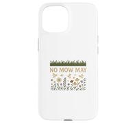 No Mow May Grass To Wildflower Pollinator Awareness Carcasa para iPhone 15