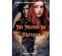 No Mundo Da Fantasia (ebook)