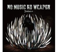 No Music No Weapon [Ltd.Editio