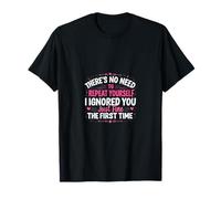 No Necesitas Repetir Lo Mismo Camiseta