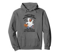 No necesito Halloween Tengo miedo todo el año Sudadera con Capucha