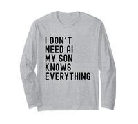 No Necesito Inteligencia Artificial, mi Hijo lo Sabe Todo: Familia Divertida Manga Larga