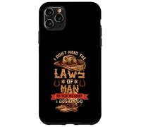 No Necesito Las leyes del Hombre, Debo Hacer un Disfraz de Western Carcasa para iPhone 11 Pro MAX