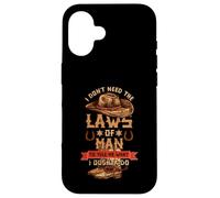 No Necesito Las leyes del Hombre, Debo Hacer un Disfraz de Western Carcasa para iPhone 16