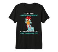 No Necesito Manejar la ira, Solo Necesito Que la Gente se detenga Camiseta Premium