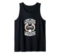 No Necesito motivación, Necesito Pesos más Pesados Camiseta sin Mangas