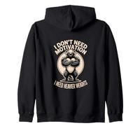 No Necesito motivación, Necesito Pesos más Pesados Sudadera con Capucha
