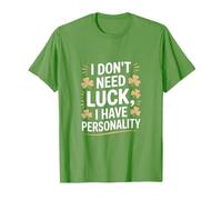 No Necesito Suerte Tengo Personalidad Shamrock Camiseta