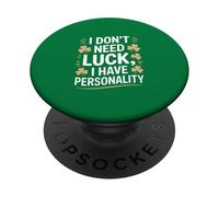 No Necesito Suerte Tengo Personalidad Shamrock PopSockets PopGrip Adhesivo