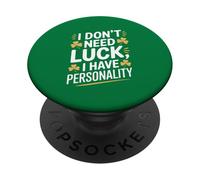 No Necesito Suerte Tengo Personalidad Shamrock PopSockets PopGrip Adhesivo