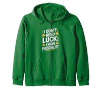 No Necesito Suerte Tengo Personalidad Shamrock Sudadera con Capucha