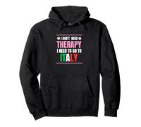 No necesito terapia, necesito ir a italia Sudadera con Capucha