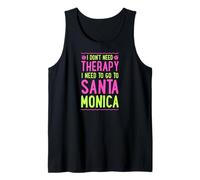 No Necesito Terapia Necesito IR a Santa Mónica Camiseta sin Mangas