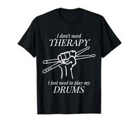 No Necesito Terapia, Necesito Tocar mis papás músicos de batería Camiseta
