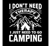 No necesito terapia, solo necesito ir a acampar. Calcomanías de pared 67.2x78.6cm Decoración artística Blanco
