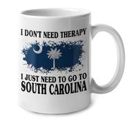 No Necesito Terapia, Solo Necesito Ir A Carolina Del Sur Taza Divertido Taza De Café Elegante Mug Para Espresso Leche Cacao Escuela 330Ml