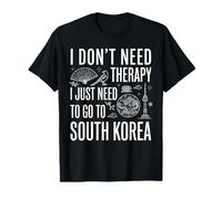 No Necesito Terapia Solo Necesito IR a Corea del Sur Camiseta