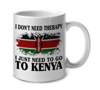 No Necesito Terapia, Solo Necesito Ir A Kenia Mug Divertido Taza Elegante Taza De Café Para Cacao Leche Cappuccino Escuela 330Ml