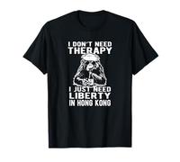No Necesito Terapia Solo Necesito Libertad en Hong Kong Design Camiseta