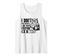 No Necesito Terapia, Solo Necesito Que Todos Sean más Inteligentes búho Camiseta sin Mangas