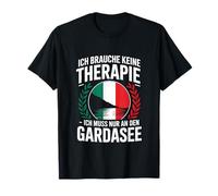 No necesito terapia, solo tengo que ir al lago de Garda Camiseta