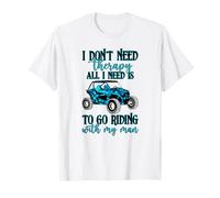 No Necesito Terapia, Todo lo Que Necesito es IR a Montar con mi Hombre Camiseta