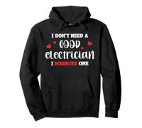 No necesito un buen electricista Me casé con uno Sudadera con Capucha