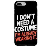 No necesito un disfraz que ya lo llevo Halloween Carcasa para iPhone 7 Plus/8 Plus
