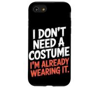No necesito un disfraz que ya lo llevo Halloween Carcasa para iPhone SE (2020) / 7 / 8