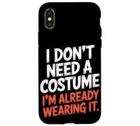 No necesito un disfraz que ya lo llevo Halloween Carcasa para iPhone X/XS