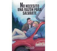 No necesito una razón para salvarte: romance LGTB compañeros de trabajo en ciudad pequeña (Winter Falls)