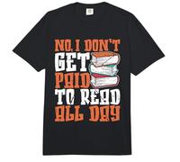 No, no me Pagan por Leer Todo el día Bibliotecario de la Escuela Comfort Colors Adult Heavyweight T-Shirt