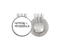 no/no Quote Nothing Is Impossible - Marcador de pelota de golf con clip magnético esmaltado