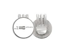 no/no Quote The Wealth Of Mind Is The Only Wealth - Marcador de pelota de golf con clip magnético esmaltado