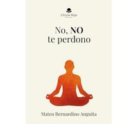 No, no te perdono
