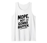 No, no va a suceder Camiseta sin Mangas