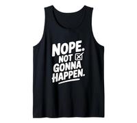 No, no va a suceder Camiseta sin Mangas