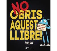 No obris aquest llibre! (Catalá - A PARTIR DE 3 ANYS - ÀLBUMS - Altres àlbums)