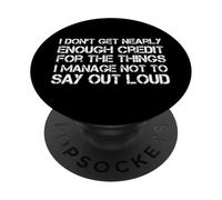 No obtengo Casi Suficiente crédito Sarcástico Dicho Divertido PopSockets PopGrip Adhesivo