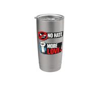 No Odio Más Amor Unidad Igualdad Diseño Vaso térmico de acero inoxidable de doble pared