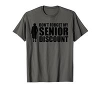 No Olvide mi Descuento para Personas Mayores Descuento para Personas Mayores Camiseta