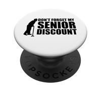 No Olvide mi Descuento para Personas Mayores Descuento para Personas Mayores PopSockets PopGrip Adhesivo