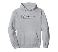 No Olvides Dar Me Gusta y suscribirte - Creador de Contenido Sudadera con Capucha