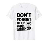 No Olvides Dar propina a tu Cita de Humor de Camarero Camiseta gráfica económica, Hombre, Blanco, M