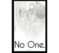 No One: A Disturbing Psychological Horror Where the Faceless One Follows