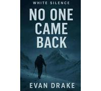 No One Came Back (White Silence)