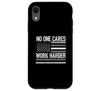 No One Cares Work Harder Motivational Workout Gym Bandera de Estados Unidos Carcasa para iPhone XR