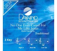 No One Ever Cared For Me Like Jesus [Accompaniment/Performance Track]