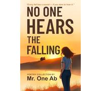 No One Hears the Falling