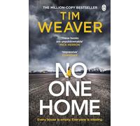 No One Home: The gripping, must-read thriller from the Sunday Times bestseller (David Raker Missing Persons, 10)
